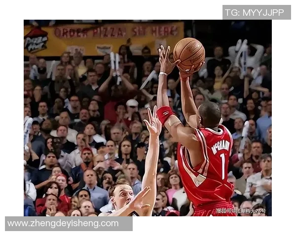 麦迪在火箭队的高光时刻与经典进球回顾